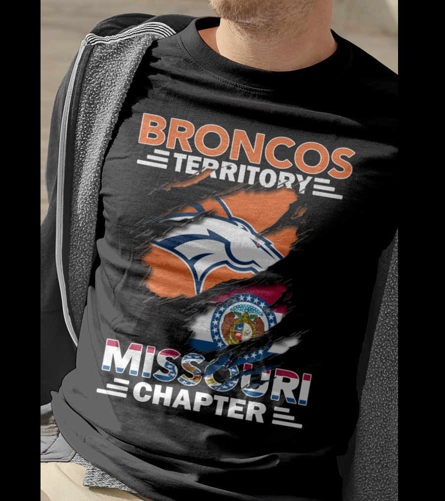 Broncos Territory Missouri Chapter Denver Broncos Logo And Missouri State Flag T-Shirt