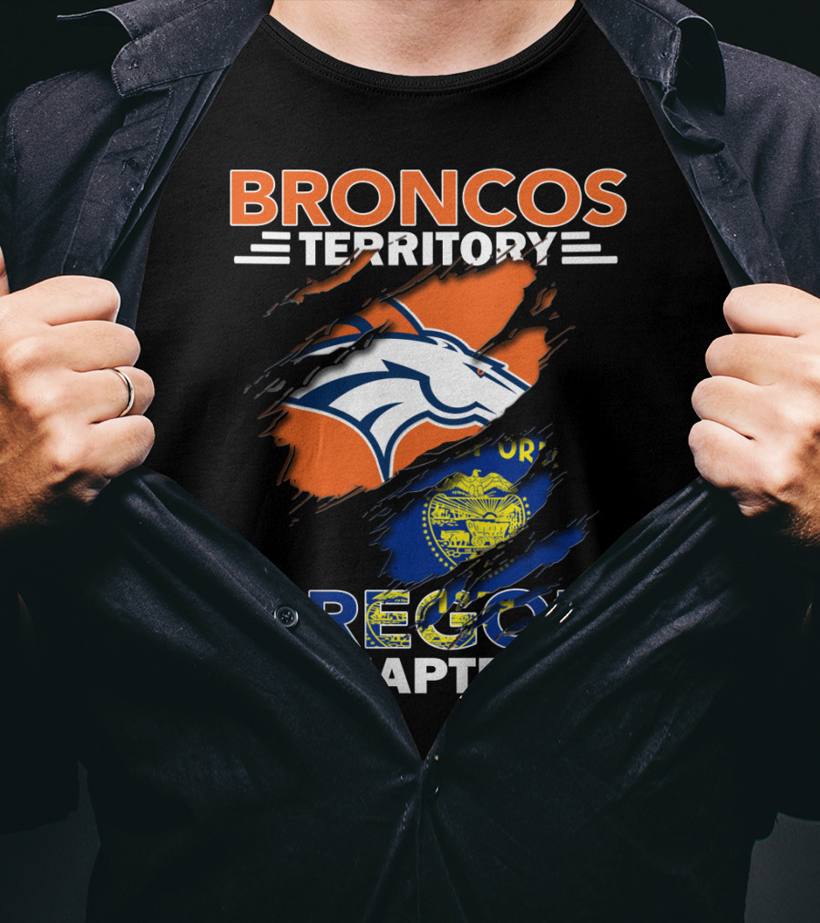 Broncos Territory Oregon Chapter With Denver Broncos And Oregon State Elements T-Shirt