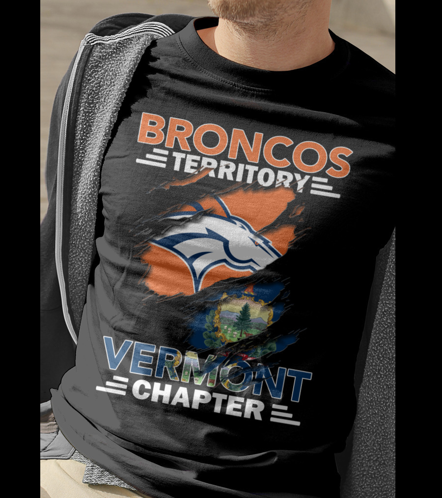Broncos Territory Vermont Chapter Logo And Vermont Flag Integration T-Shirt