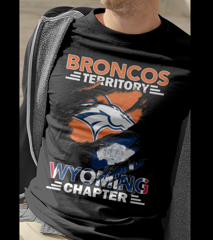 Broncos Territory Wyoming Chapter Broncos Logo Wyoming Flag T-Shirt