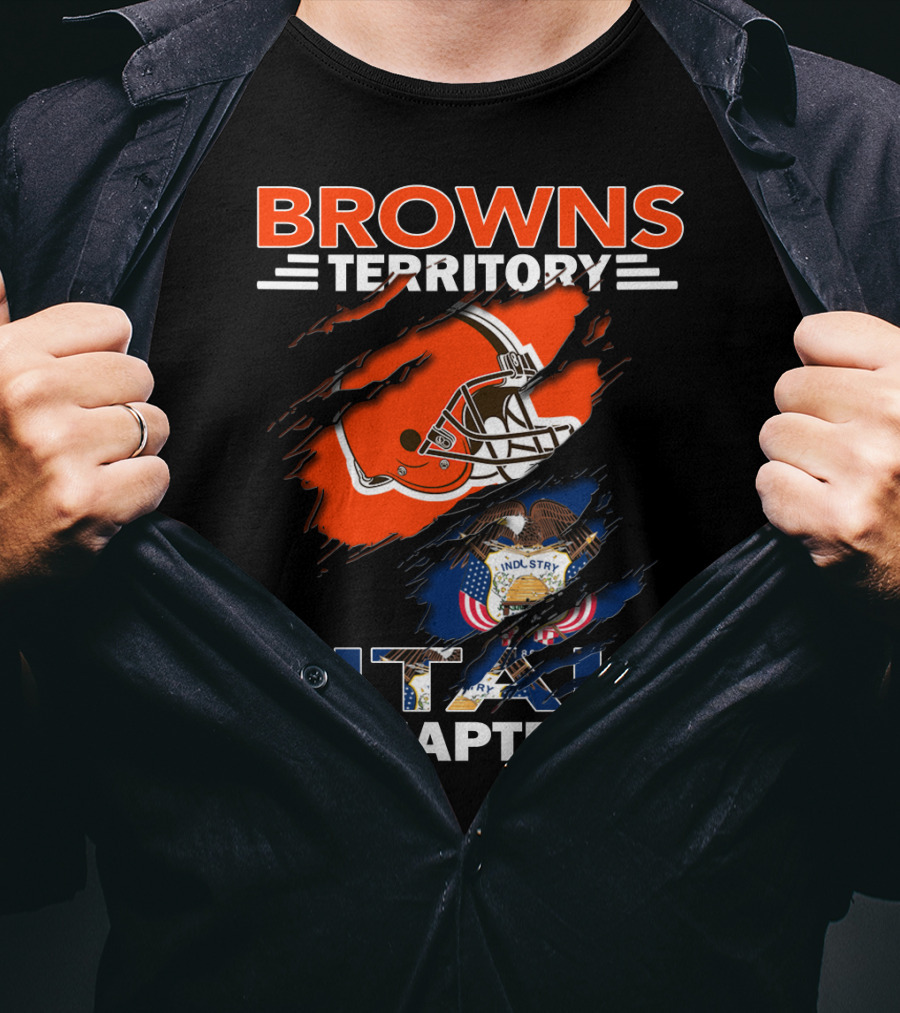 Browns Territory Utah Chapter Football Helmet And Utah State Seal Industry America Seventieth T-Shirt