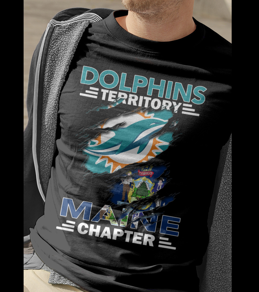 Dolphins Territory Maine Chapter Miami Dolphins Logo And Maine State Flag T-Shirt