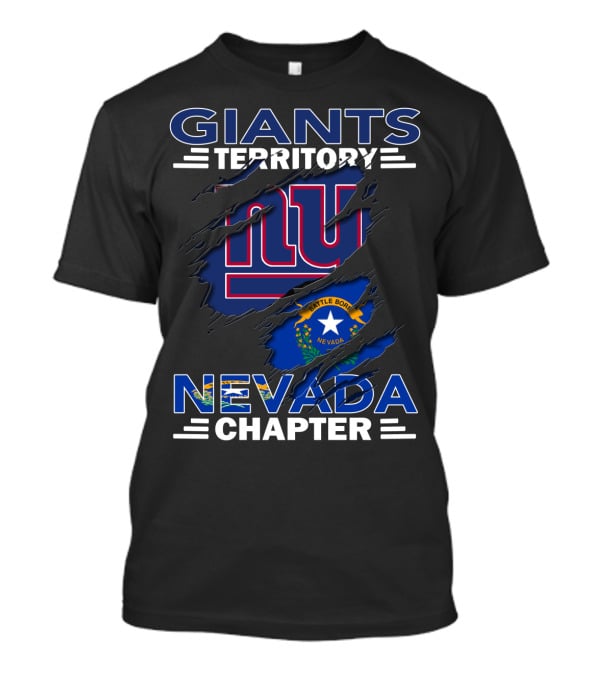Giants Territory Nevada Chapter Battle Born NV Flag NY T-Shirt