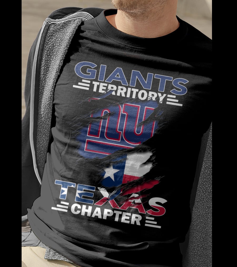 Giants Territory Texas Chapter New York Fans With Texas Flag T-Shirt