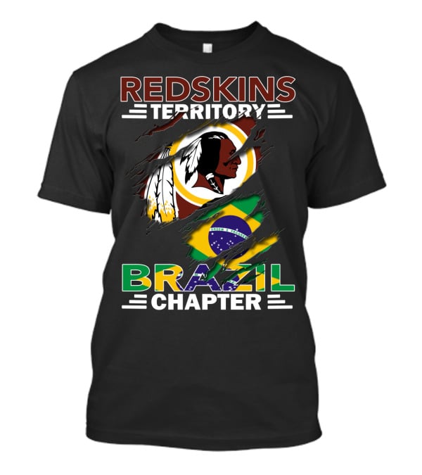 Redskins Territory Brazil Chapter Nfl Team Logo And Brazil Flag T-Shirt