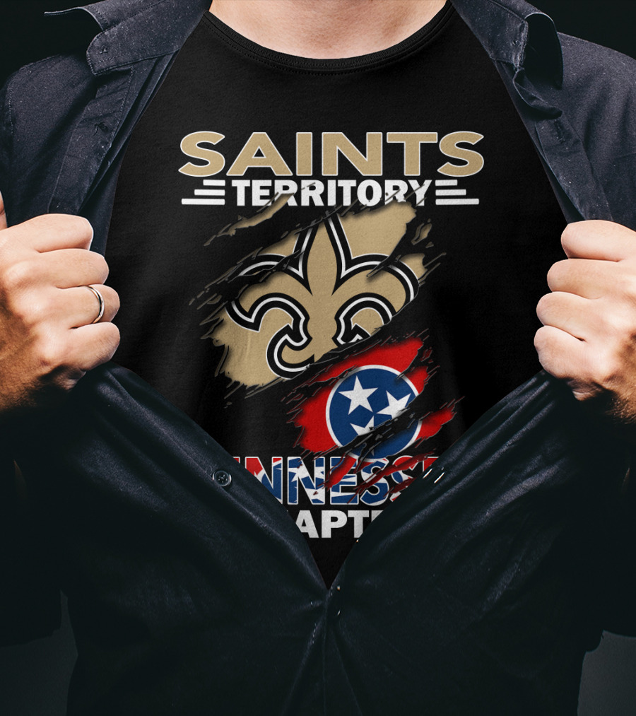 Saints Territory Tennessee Chapter Fleur-de-Lis And Tennessee Flag T-Shirt