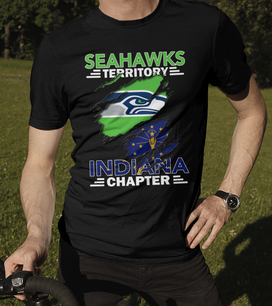 Seahawks Territory Indiana Chapter With Seattle Seahawks And Indiana State T-Shirt