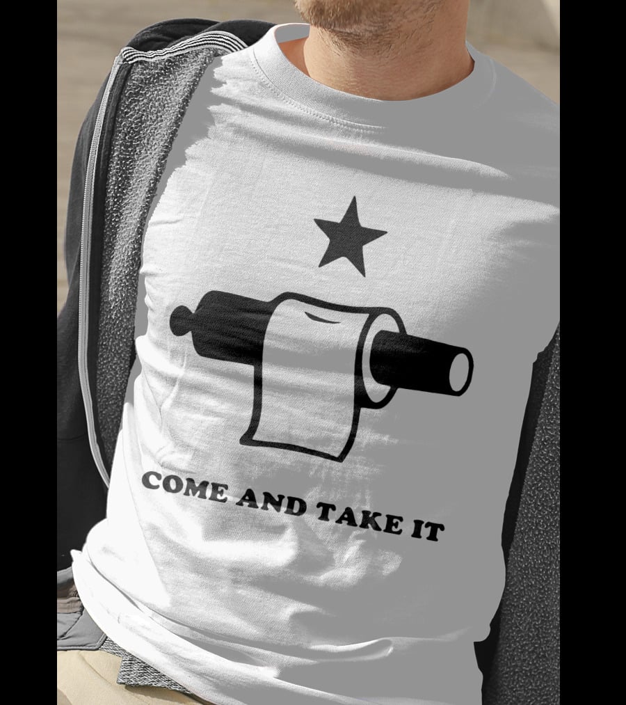 Demolition Ranch Merch Come And Take It Toilet Paper Cannon Star T-Shirt