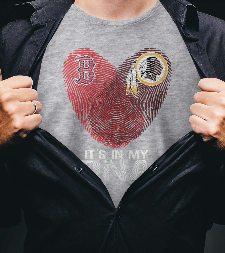 Boston Red Sox Washington Redskins It's In My Dna T-Shirt