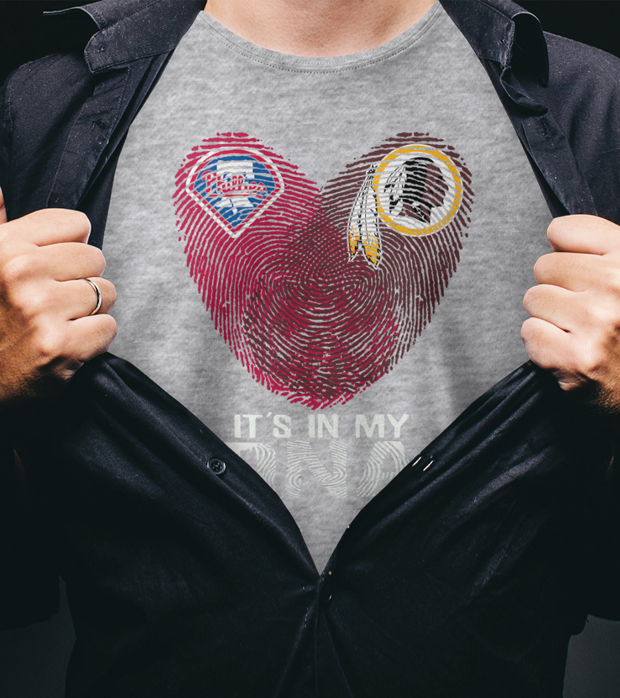 Philadelphia Phillies Washington Redskins It's In My Dna T-Shirt