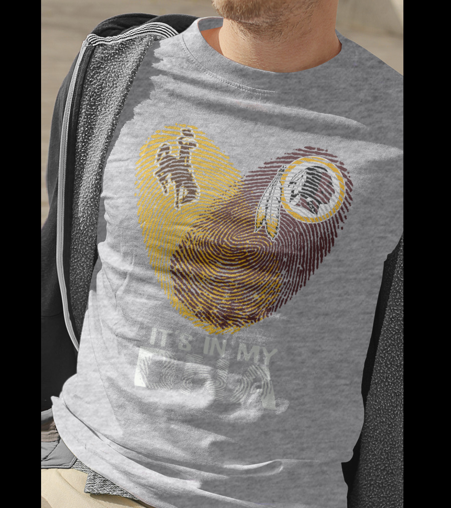 It's In My Dna Wyoming Cowboys Washington Redskins T-Shirt