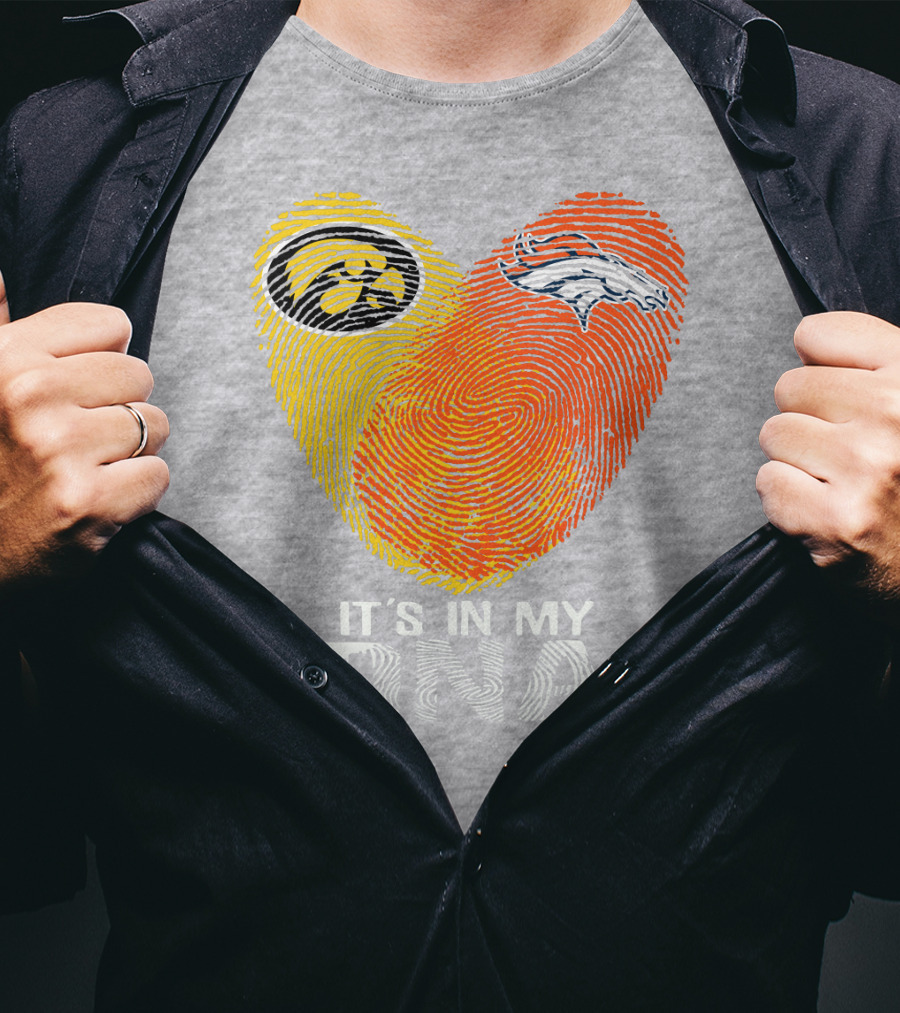 Iowa Hawkeyes Denver Broncos It's In My Dna T-Shirt