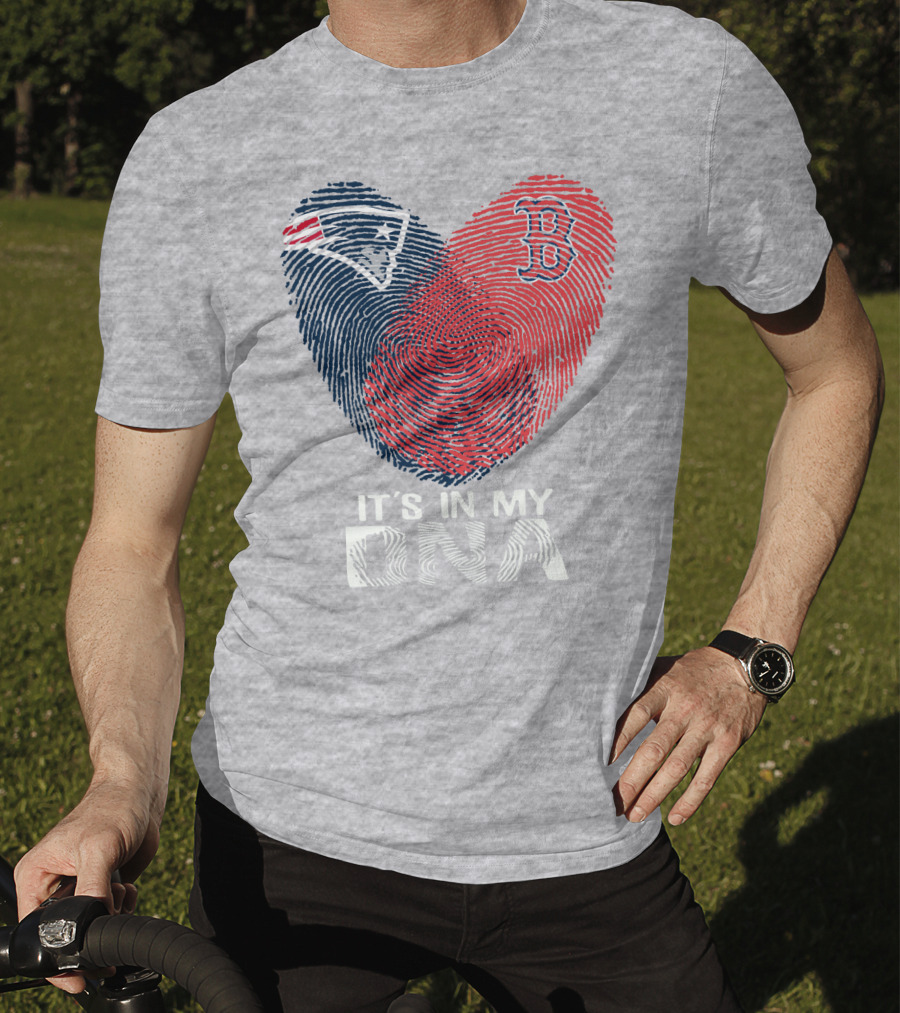 New England Patriots Boston Red Sox It's In My Dna T-Shirt