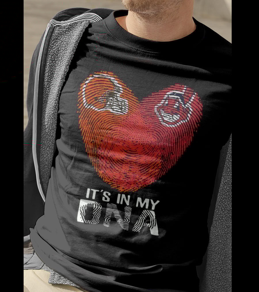 It's In My Dna Cleveland Indians Cleveland Browns T-Shirt