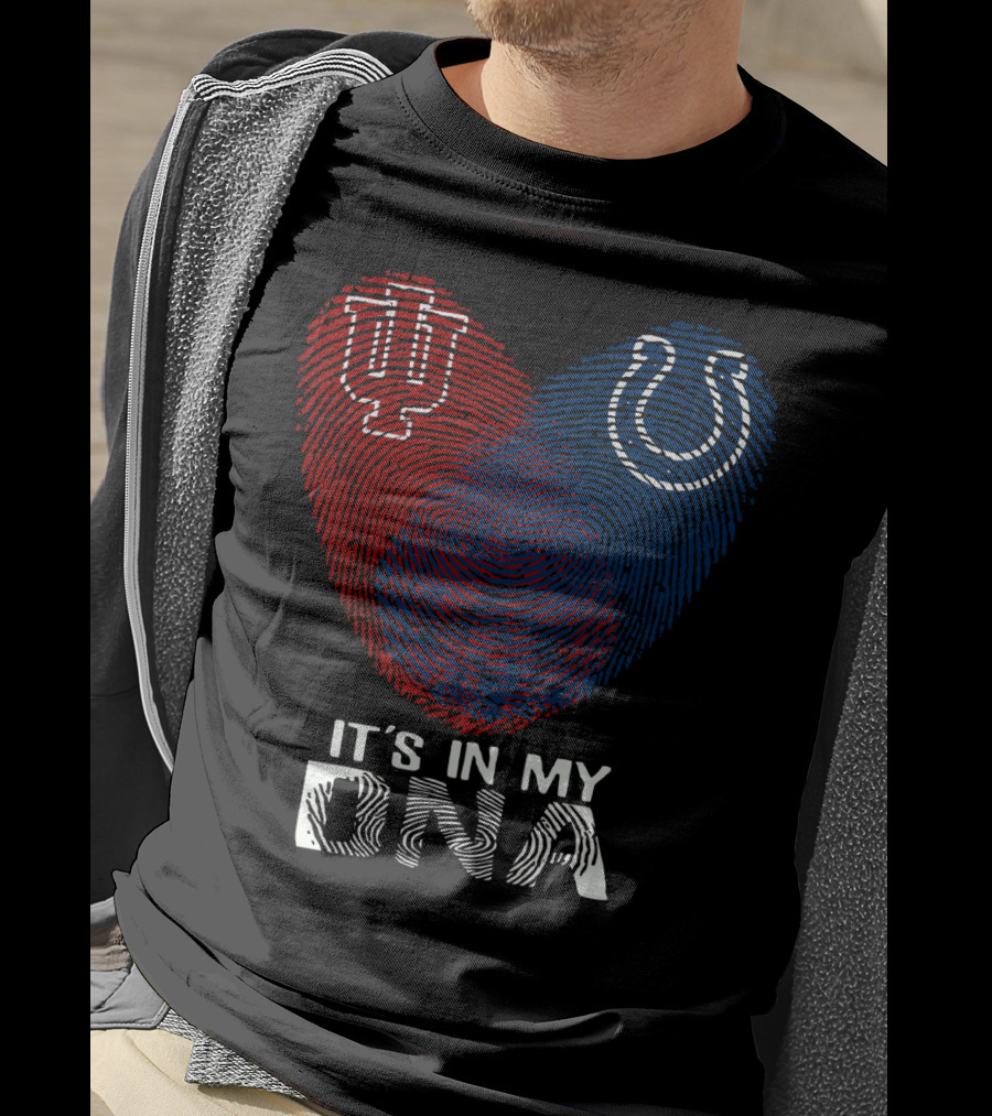 It's In My Dna Indiana Indianapolis Colts University Of Indiana T-Shirt