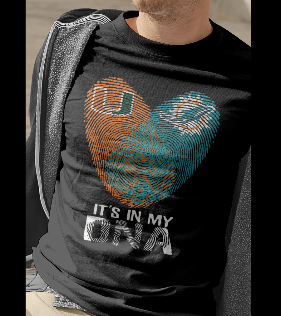 Miami Hurricanes Miami Dolphins It's In My Dna T-Shirt