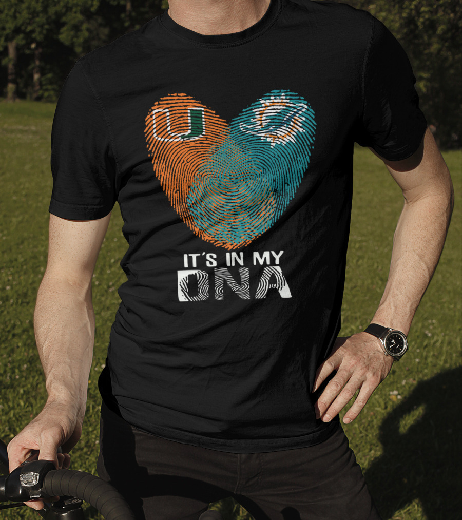 Miami Hurricanes Miami Dolphins It's In My Dna T-Shirt