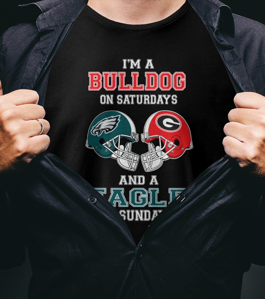 I'm A Bulldog On Saturdays And A Eagle On Sundays T-Shirt