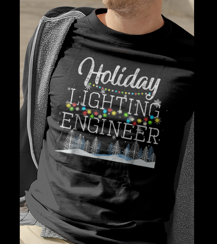 Holiday Lighting Engineer Christmas Light Mens T-Shirt