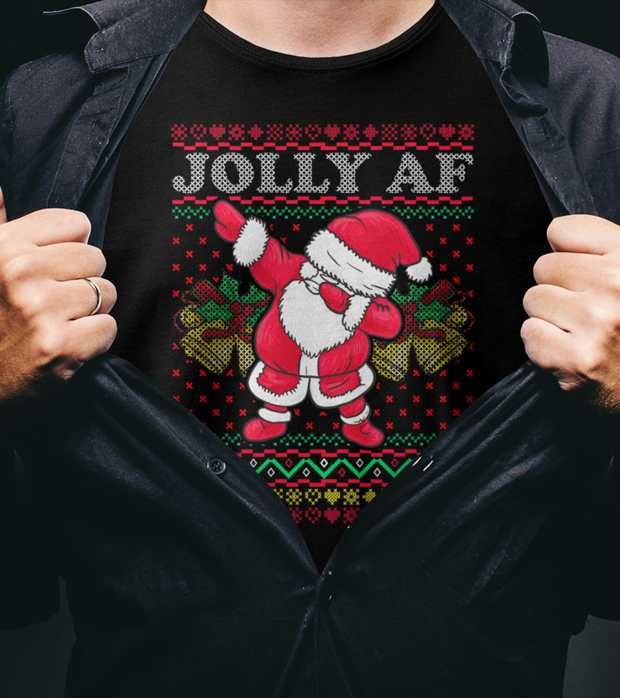 Jolly AF Santa Dabbing Ugly Christmas Holiday T-Shirt