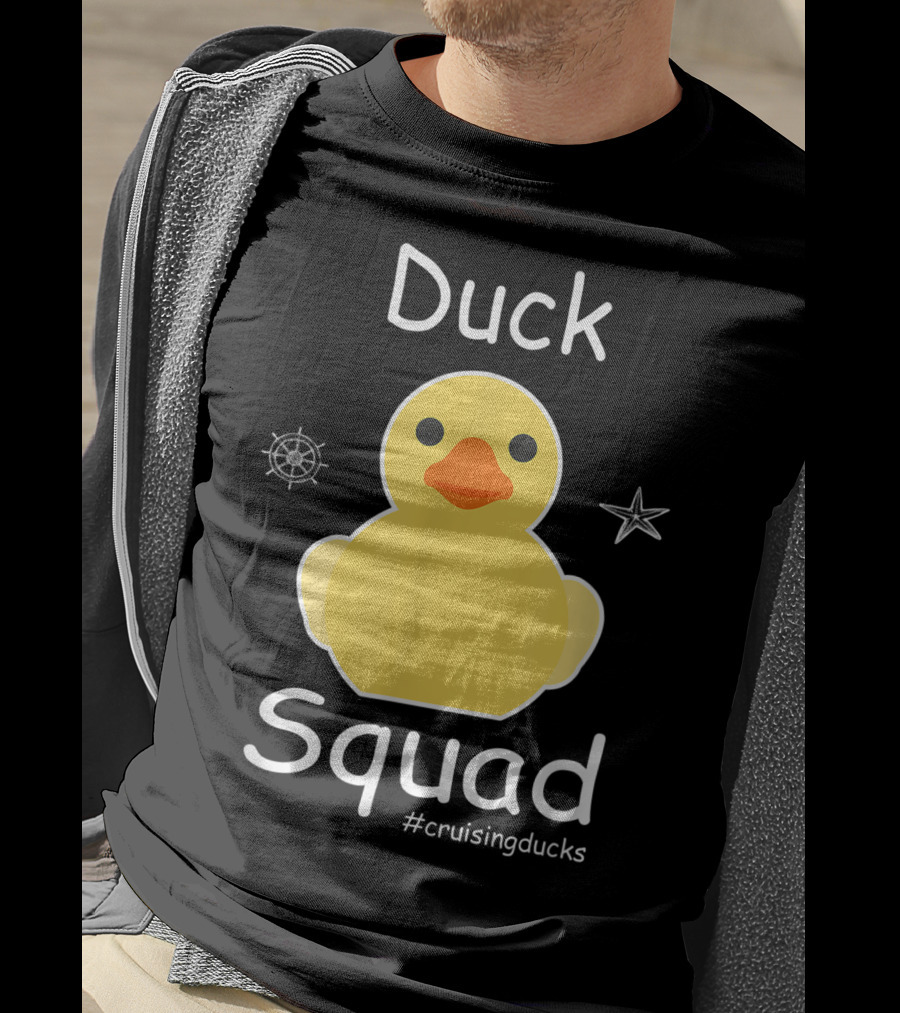 Duck Squad Cruising Ducks Rubber Cruise Duck Hun #cruisingducks T-Shirt