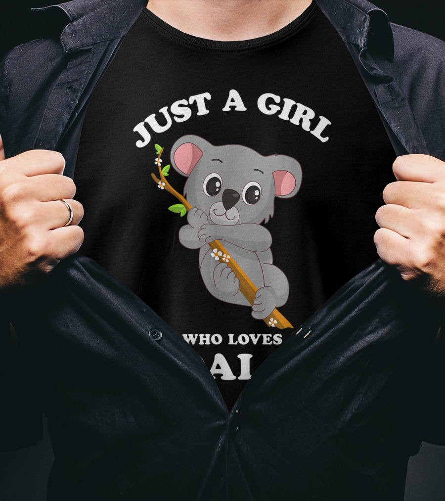 Just A Girl Who Loves Koalas Cute Funny Spirit Animal T-Shirt