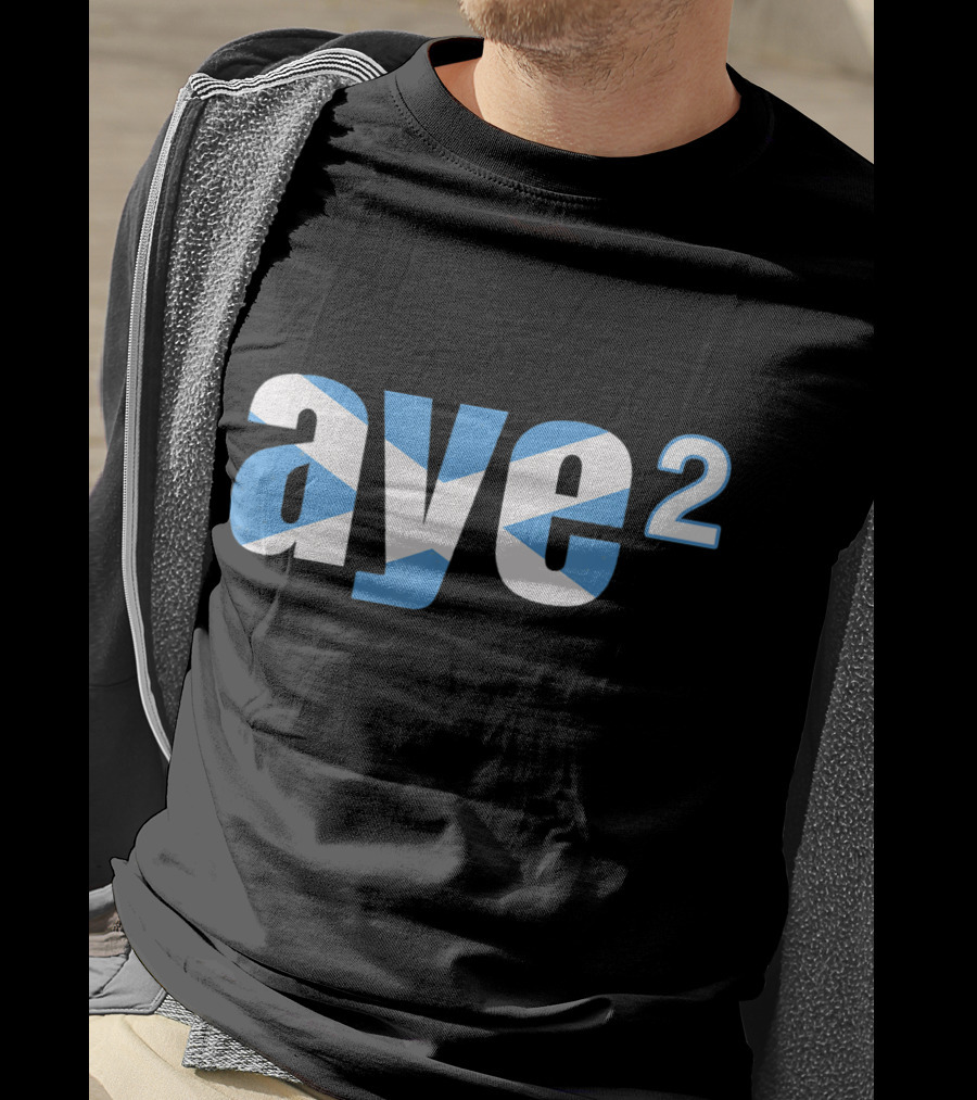 Aye 2 Indyref2 Still Yes Scottish Flag T-Shirt