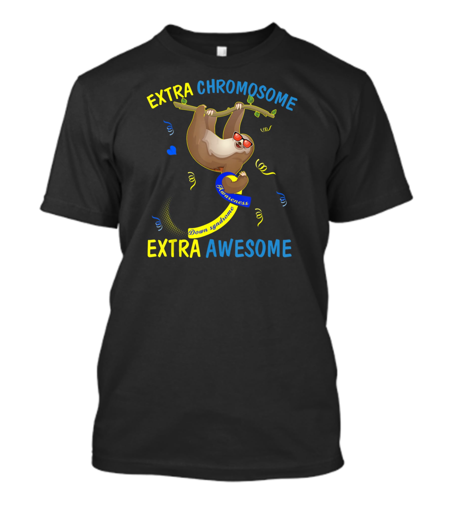 Extra Chromosome Extra Awesome Down Syndrome Awareness Sloth T-Shirt
