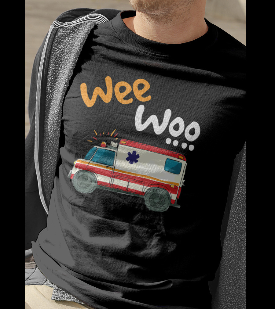 Wee Woo EMT Paramedic Ambulance Cartoon Emergency Vehicle T-Shirt