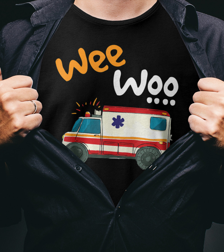 Wee Woo EMT Paramedic Ambulance Cartoon Emergency Vehicle T-Shirt