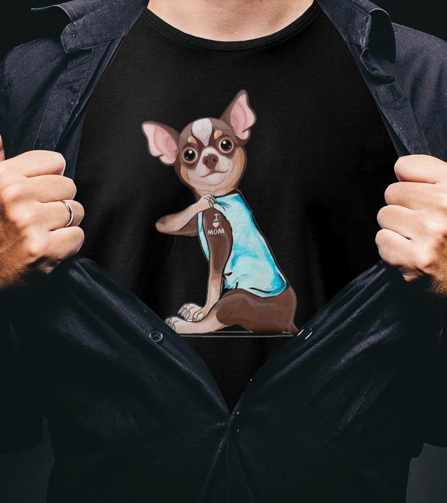 Chihuahua Tattoos I Love Mom T-Shirt