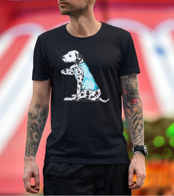 Premium T-Shirt: Dalmatian Tattoos I Love Mom T-Shirt Dalmatian Tattoos I Love Mom T-Shirt