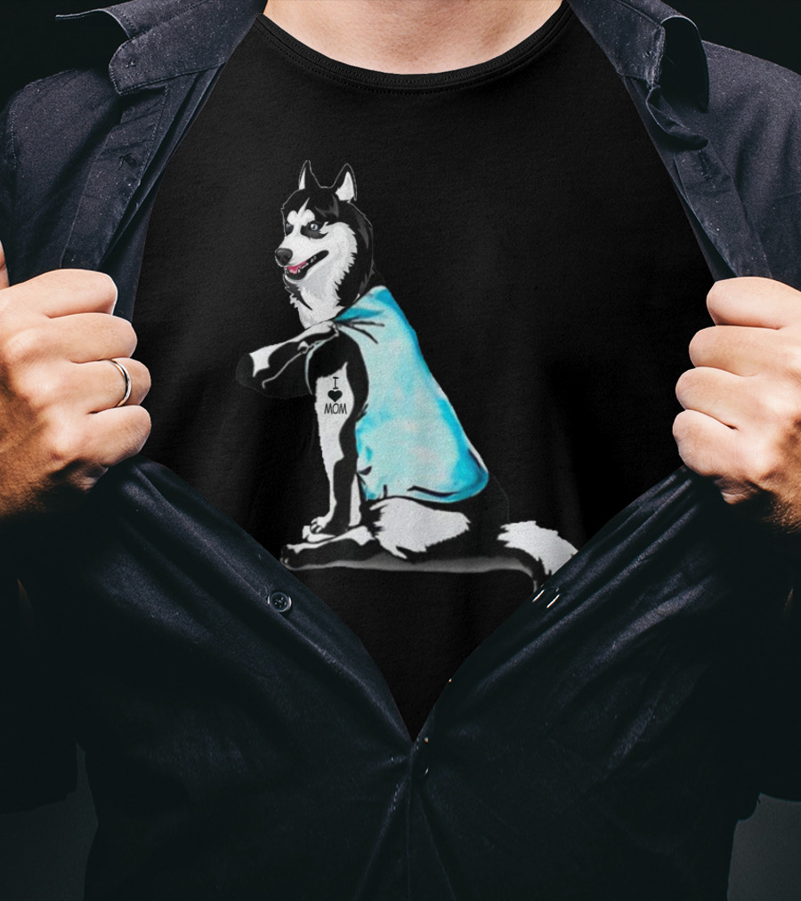 I Love Mom Husky Dog Tattoo Gifts T-Shirt