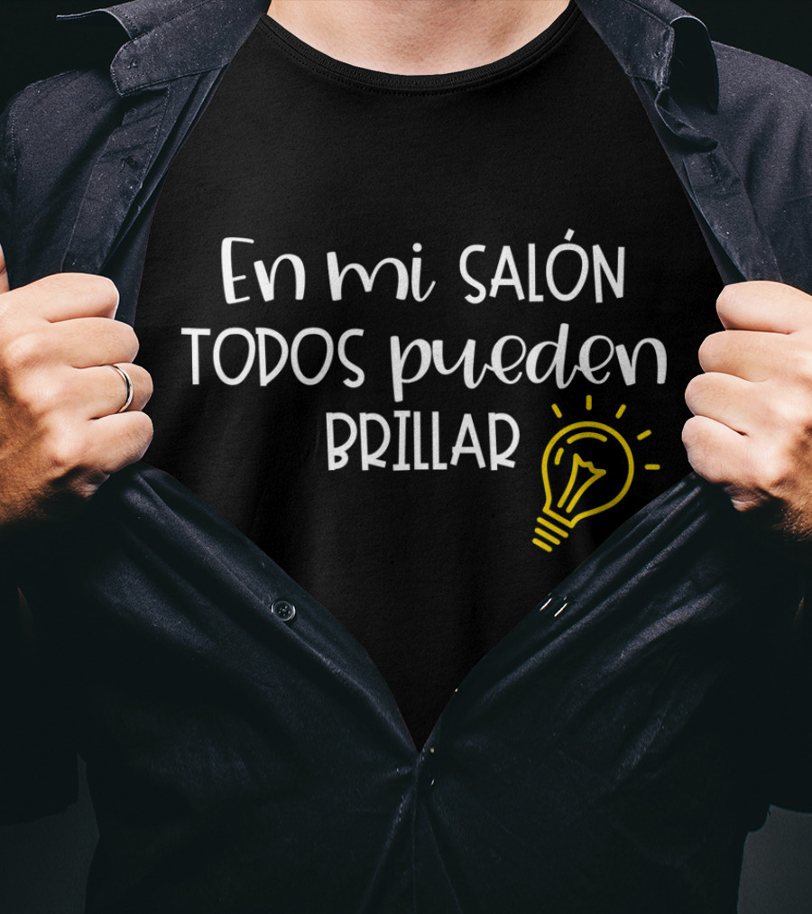 En Mi Salón Todos Pueden Brillar Con Lámpara Iluminada T-Shirt