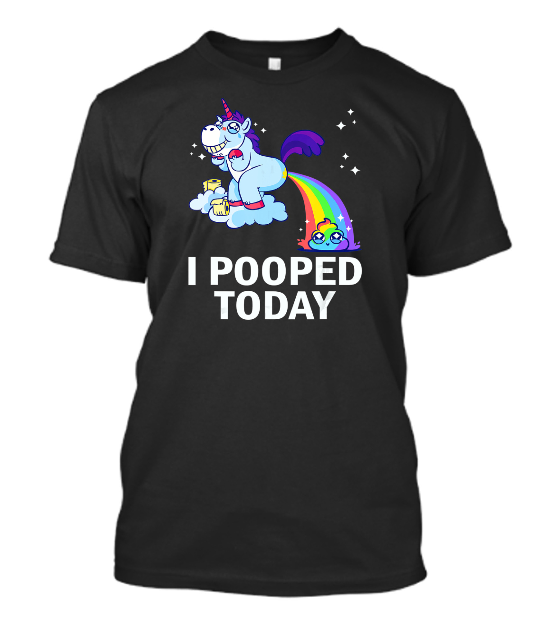 I Pooped Today Funny Rainbow Unicorn With Toilet Paper And Cloud T-Shirt