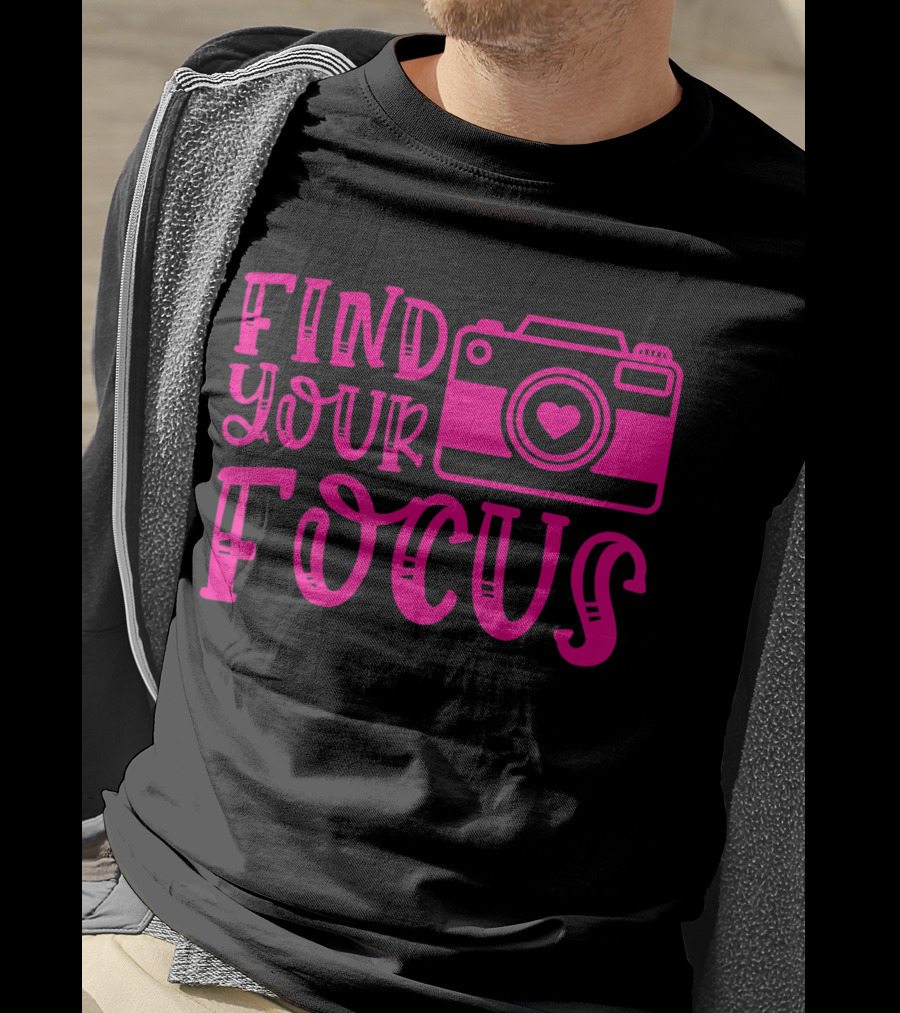 Find Your Focus Camera With Heart T-Shirt