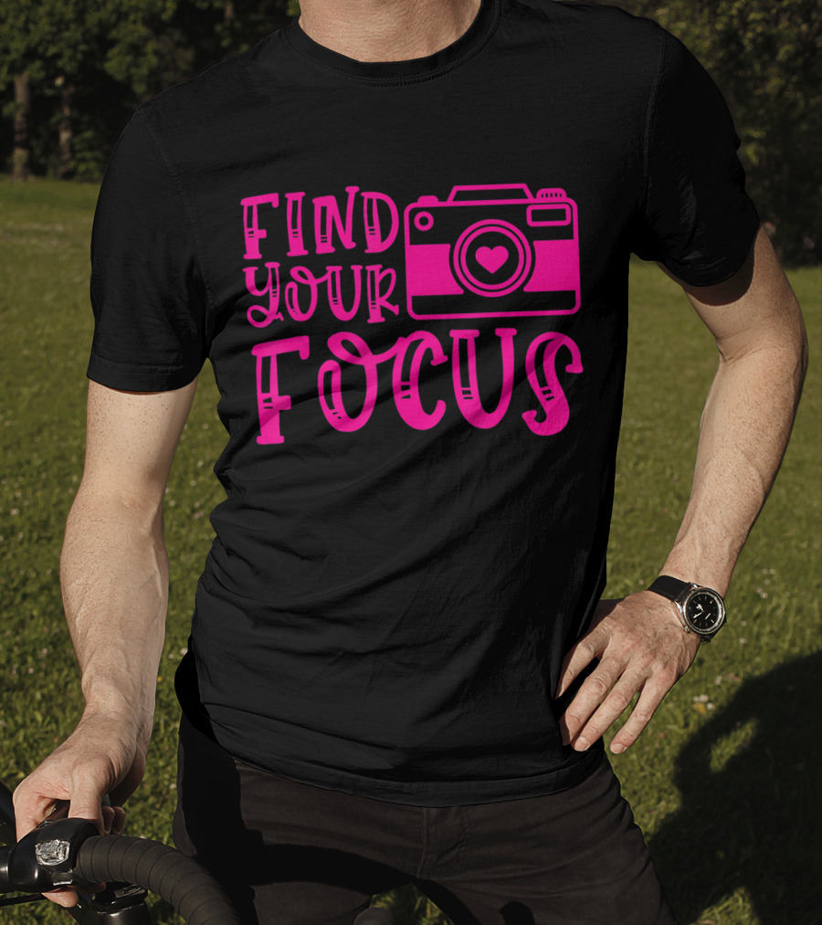 Find Your Focus Camera With Heart T-Shirt