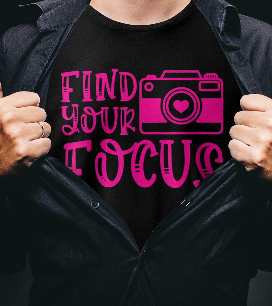 Find Your Focus Camera With Heart T-Shirt