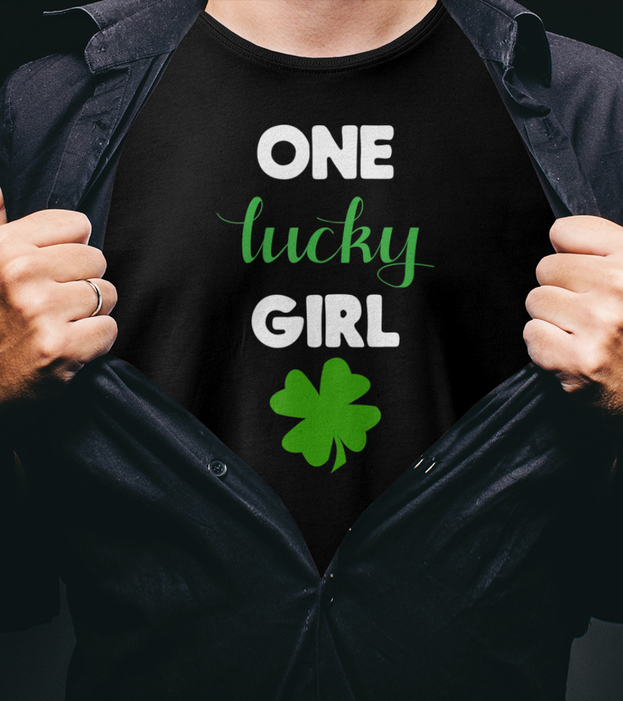 One Lucky Girl St Patrick's Day Shamrock T-Shirt