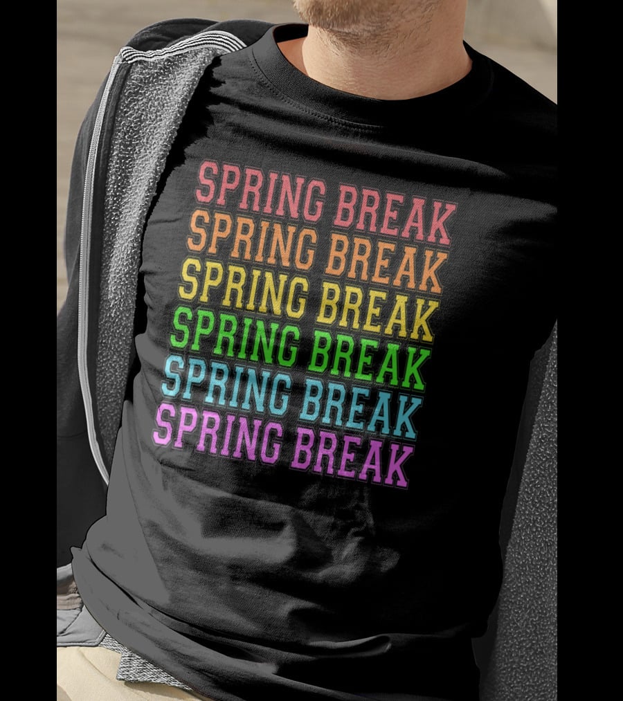 Spring Break Rainbow Teacher Students T-Shirt