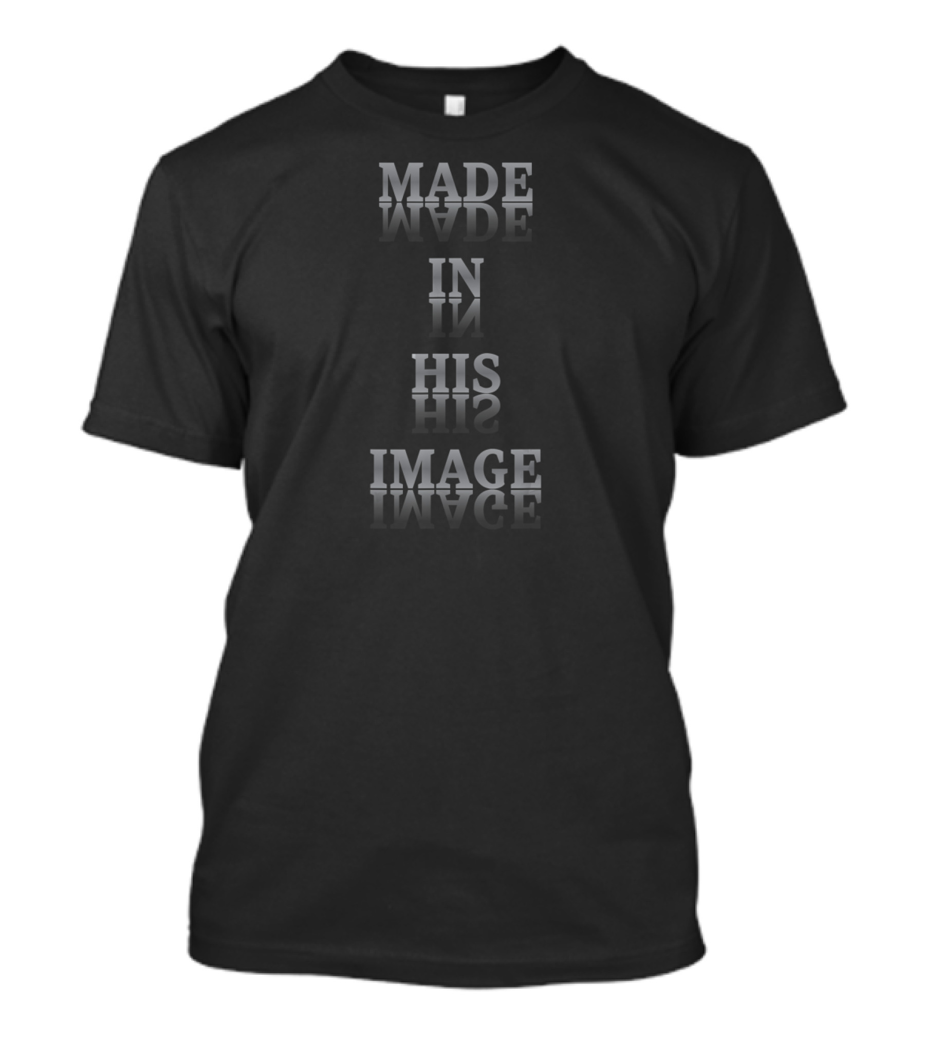 Made In His Image Inspirational Motivational Spiritual T-Shirt