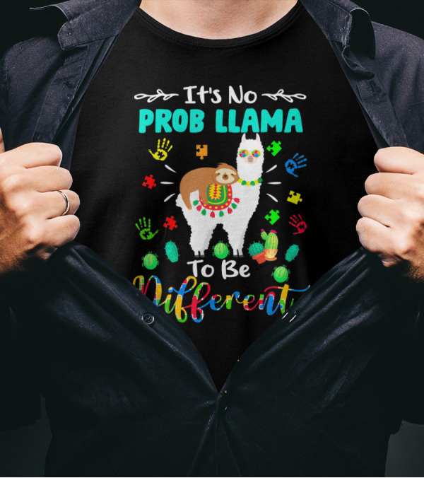 It's No Prob Llama To Be Different Autism Sloth Colorful Puzzle Hands Cactus T-Shirt