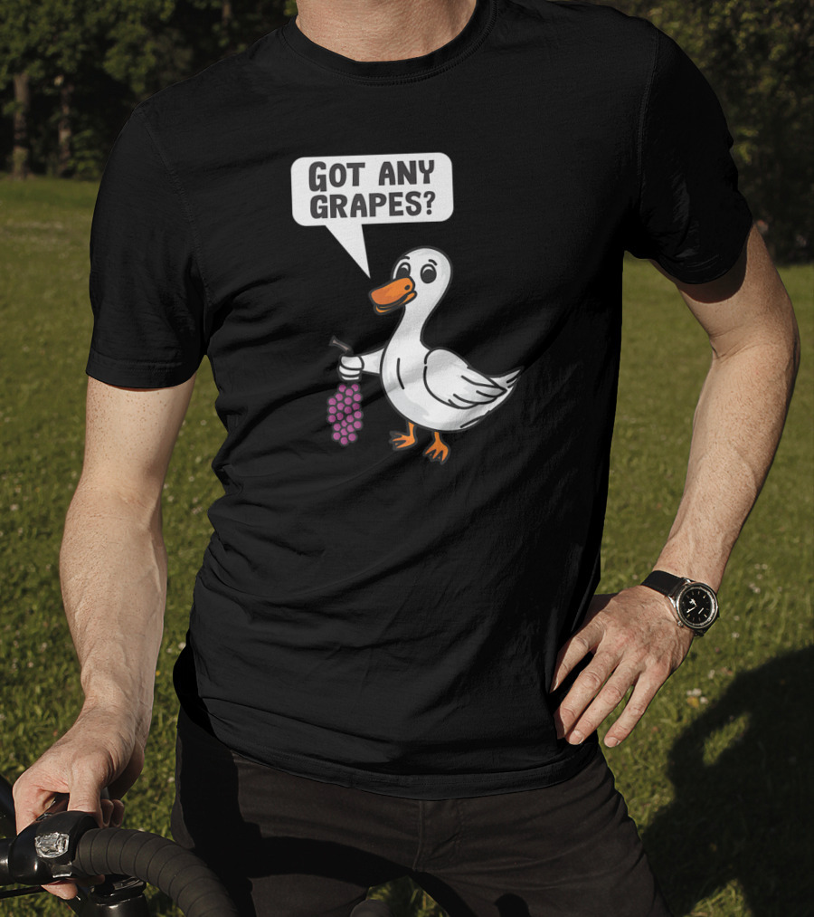 Duck Holding Grapes Asking Got Any Grapes? T-Shirt