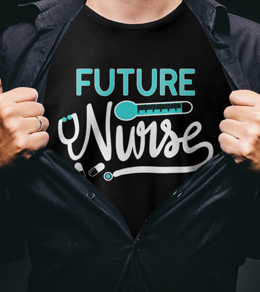 Future Nurse In Progress Nursing Student Stethoscope Syringe Pills T-Shirt