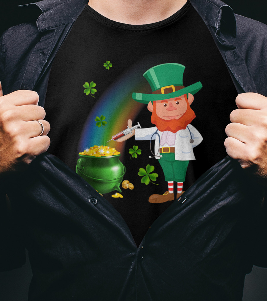 Leprechaun With Stethoscope And Syringe By Pot Of Gold And Rainbow T-Shirt