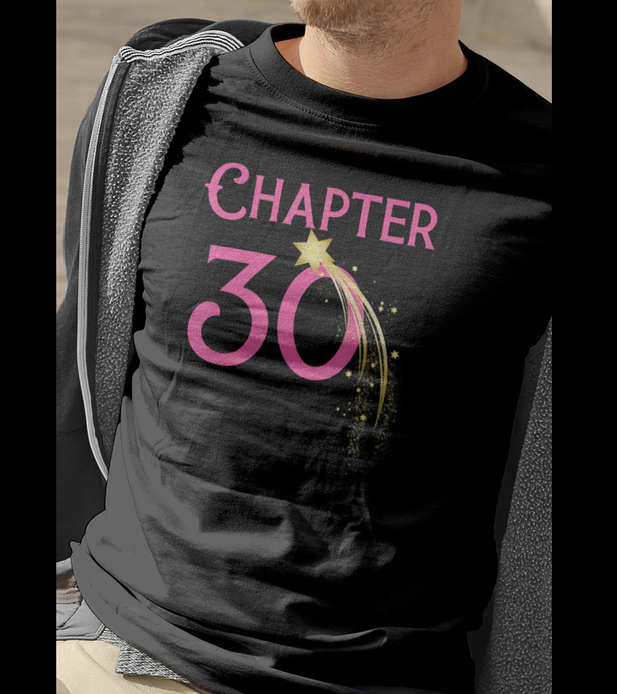 Chapter 30 Flying Star Birthday T-Shirt