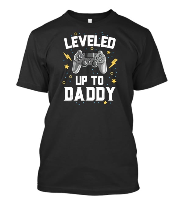 Leveled Up To Daddy Gamer With Game Controller And Stars T-Shirt