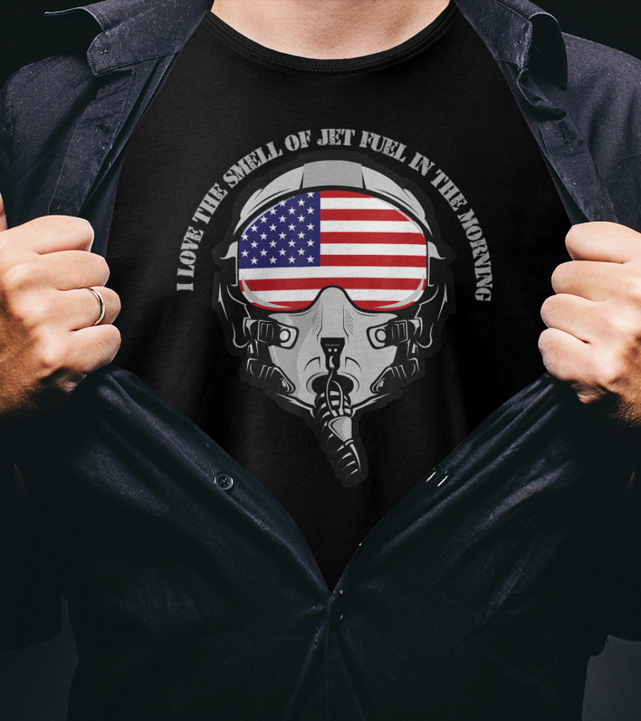 I Love The Smell Of Jet Fuel In The Morning Pilot Mask With American Flag Visor T-Shirt