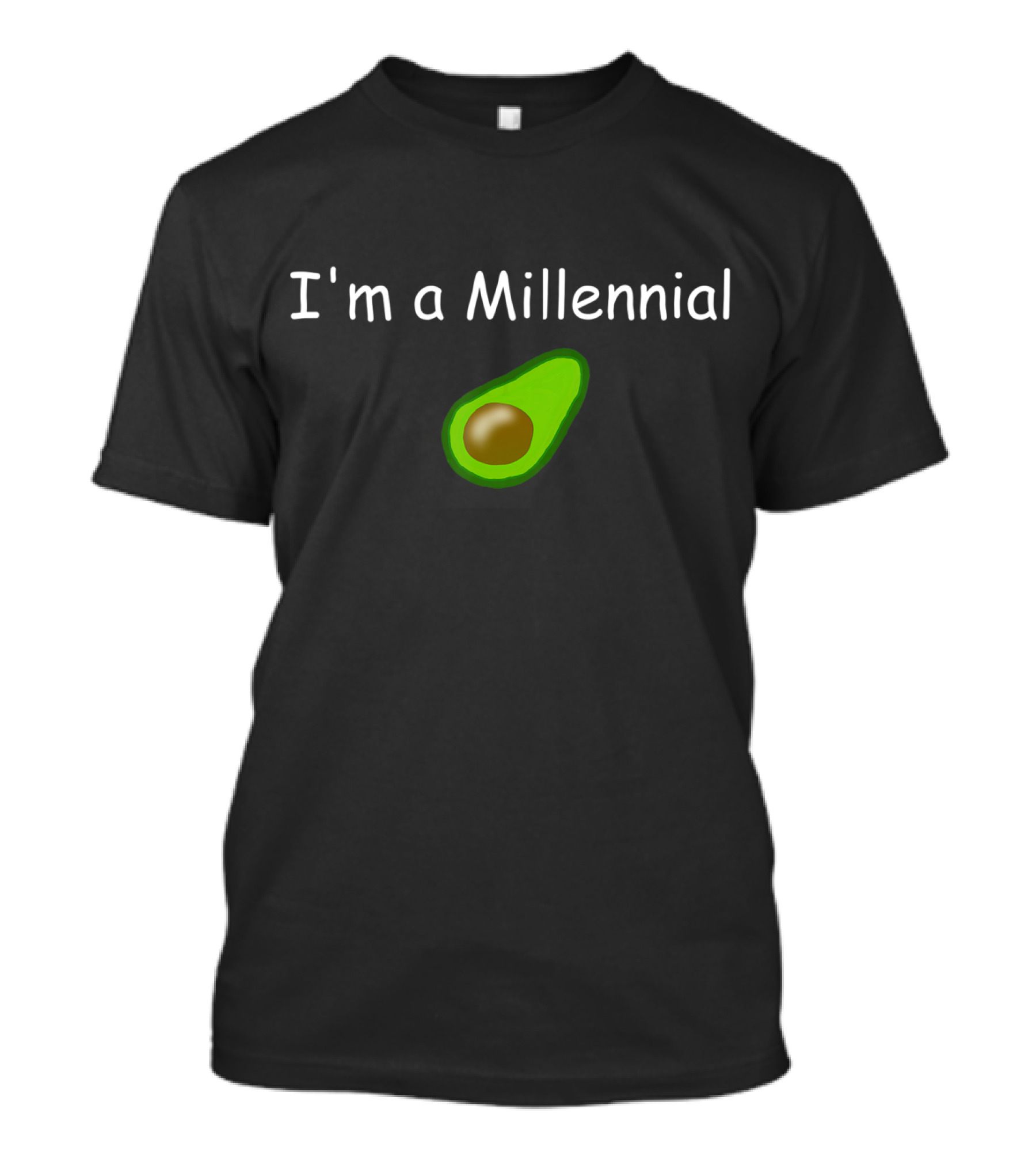 I'm A Millennial Avocado T-Shirt