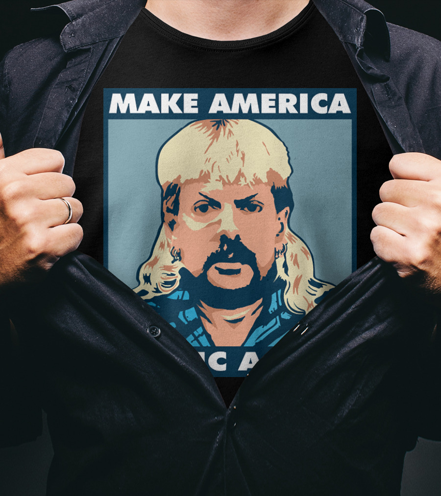MAKE AMERICA EXOTIC AGAIN Joe Exotic Pop Culture Icon T-Shirt